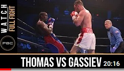 Thomas vs Gassiev